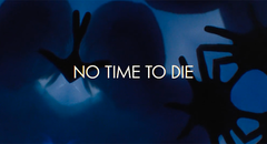 No Time to Die