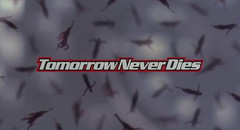 Tomorrow Never Dies