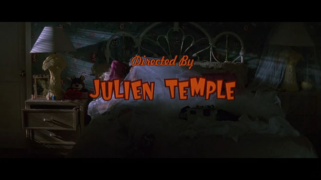 IMAGE: Credit for "Directed by Julien Temple"