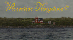 Moonrise Kingdom