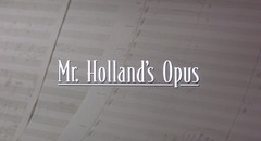 Mr. Holland's Opus