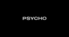 Psycho