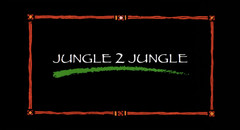 Jungle 2 Jungle