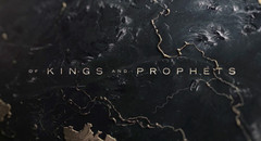 Of Kings and Prophets