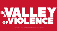 In A Valley of Violence