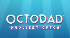 Octodad: Dadliest Catch