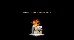 Little Fires Everywhere