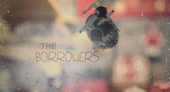 The Borrowers