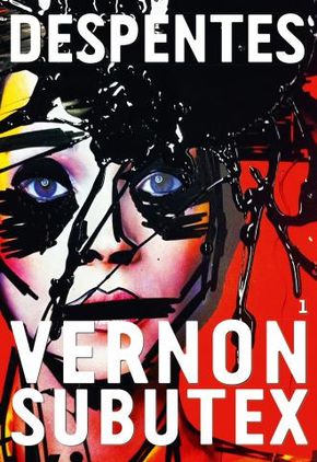 IMAGE: Book – Virginie Despentes Vernon Subutex