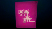 Down with Love