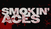 Smokin’ Aces